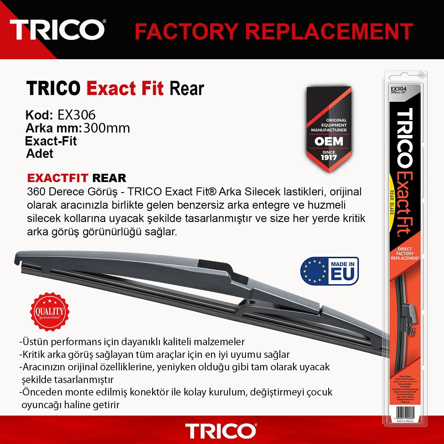 Trico EXACTFIT Arka Tek Silecek 300mm EX306
