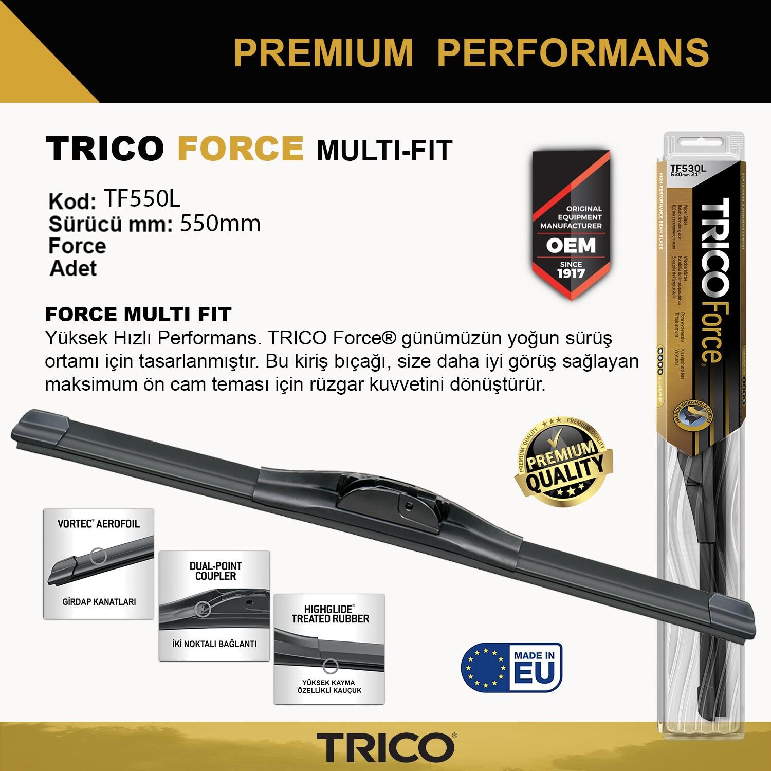 Trico FORCE MULTIFIT Tek Silecek 550mm TF550L