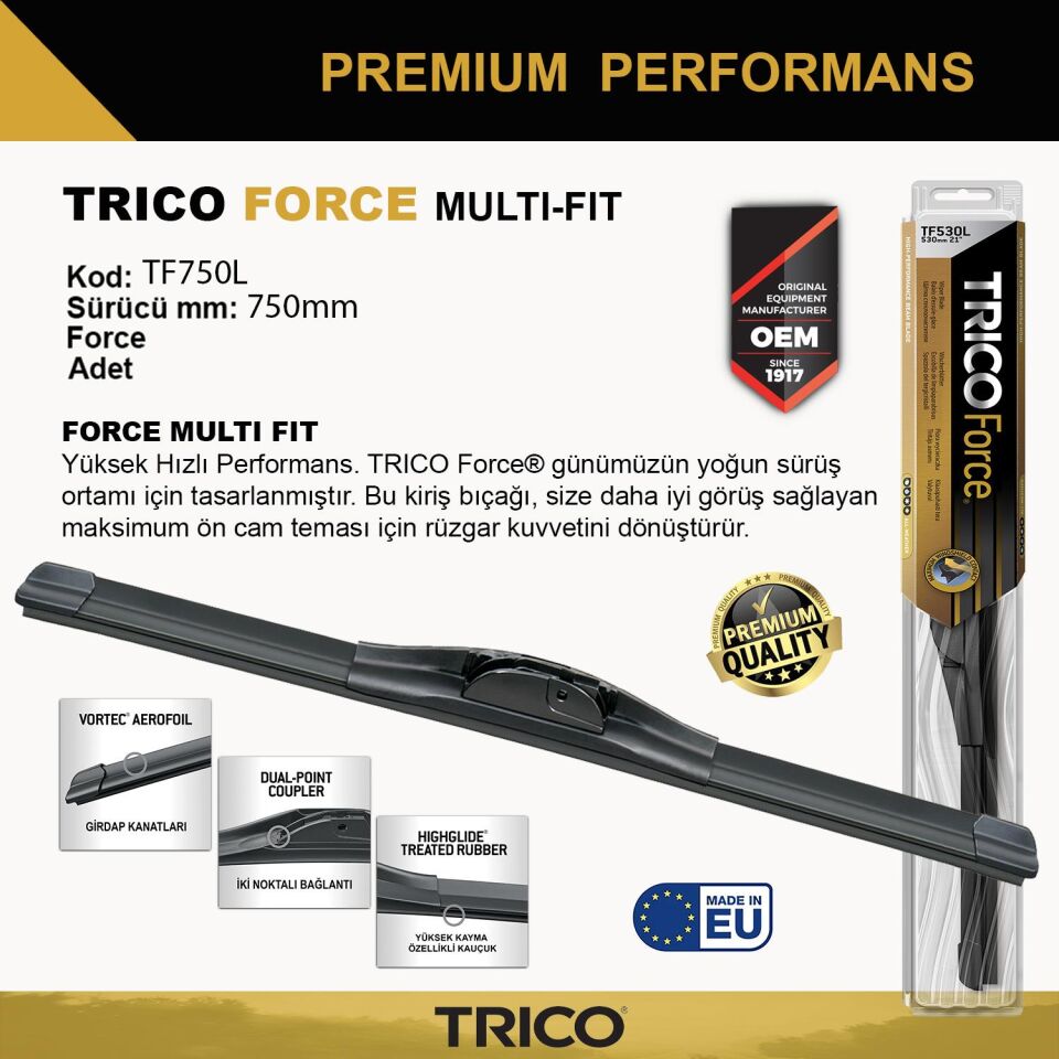 Trico FORCE MULTIFIT Tek Silecek 750mm TF750L