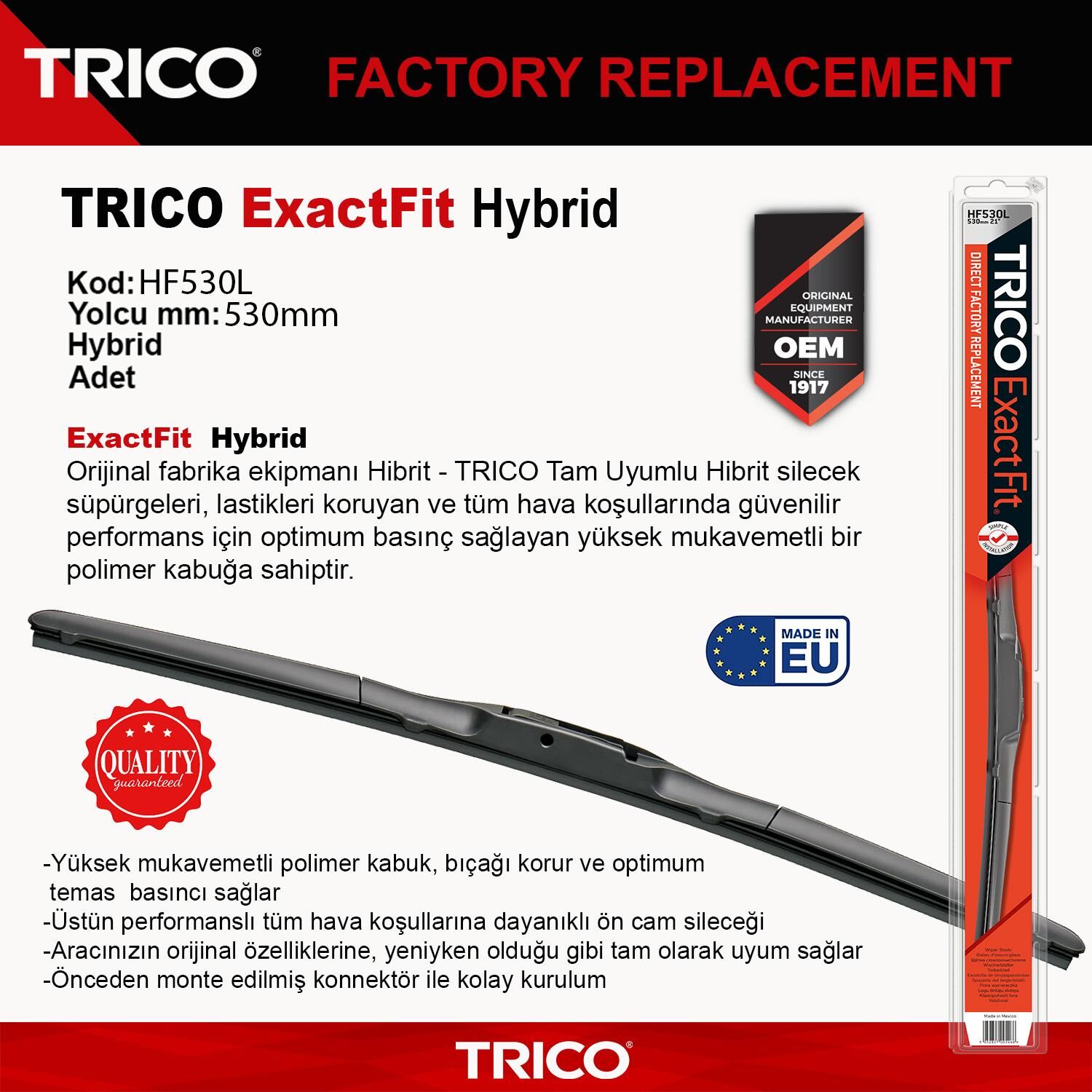 Trico EXACTFIT HYBRID Tek Silecek 530mm HF530L